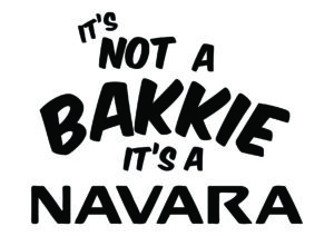 It’s Not a Bakkie, It’s a Navara decal