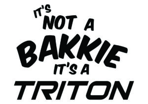 It’s Not a Bakkie, It’s a Triton decal